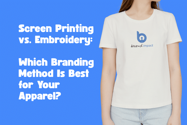 Screen Printing vs. Embroidery: Which Branding Method Is Best for Your Apparel?
